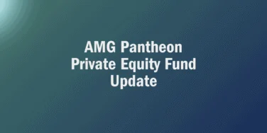 White text on a blue-green gradient background reads: “AMG Pantheon Private Equity Fund Update.”.
